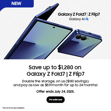 Save up to $1,280 on Galaxy Z Fold7 | Z Flip7 icon
